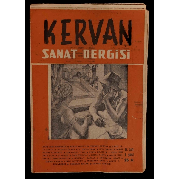 KERVAN SANAT DERGİSİ´nin 1 Şubat tarihli 5. sayısı, 15 sayfa, 18x26 cm...