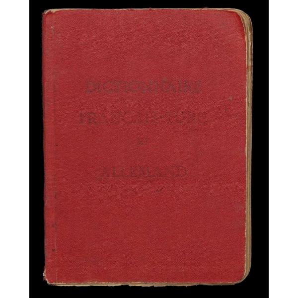 DICTIONNAIRE FRANÇAİS-TURC-ALLEMAND, Nicolas Murat, 1910, La Patrie Constantinople, 436 sayfa, 10x14 cm...