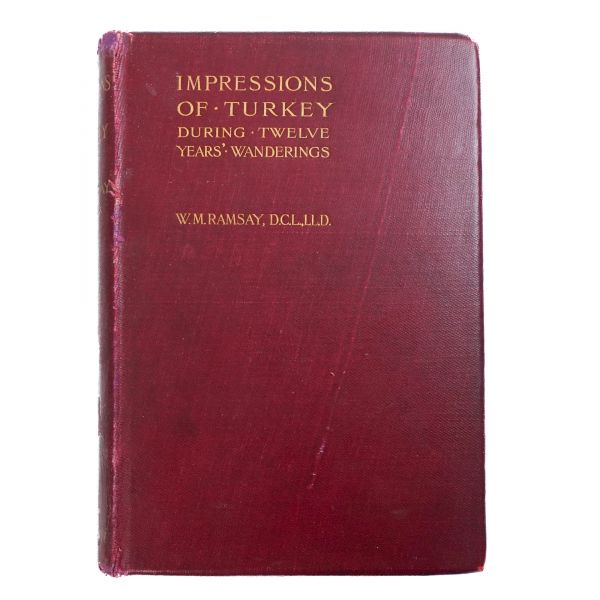 IMPRESSIONS OF TURKEY DURING TWELVE YEARS´ WANDERINGS, W. M. Ramsay, 1897, Hodder And Stoughton, 296 sayfa, 14x21 cm...