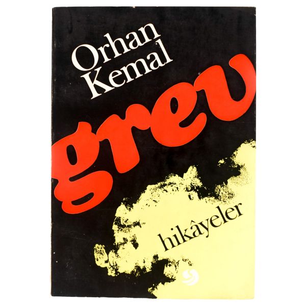 GREV, Orhan Kemal, 1968, Ok Yayınları, 304 sayfa, 14x20 cm...
