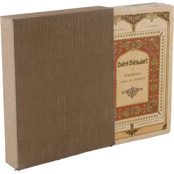 DERI SE'ADET OU STAMBOUL (Porte du Bonheur), A. Thalasso, (Illustrations de F. Zonaro), 1908, l'Edition d'Art, H. Piazza & Cie., Paris, 217 sayfa, 17x24 cm...
