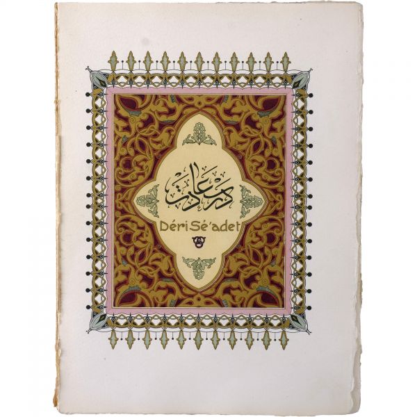 DERI SE'ADET OU STAMBOUL (Porte du Bonheur), A. Thalasso, (Illustrations de F. Zonaro), 1908, l'Edition d'Art, H. Piazza & Cie., Paris, 217 sayfa, 17x24 cm...