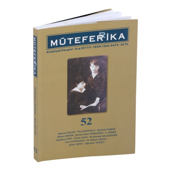 MÜTEFERRİKA dergisinin 1993 ila 2017 yılları arasında yayımlanan ilk 52 sayısı, 17x24 cm...