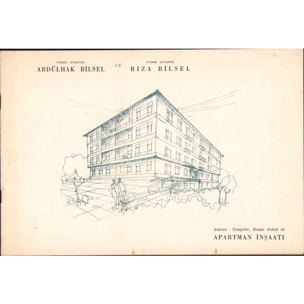 Apartman İnşaatı, Abdülkadir Bilsel ve Rıza Bilsel, İstiklal Matbaası, Ankara, 1963, 5 sayfa, 29x19 cm