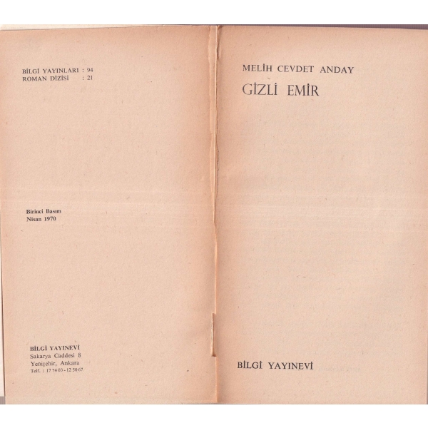 Gizli Emir, Melih Cevdet Anday, birinci baskı, Ankara 1970, 351 sayfa, 10x17 cm