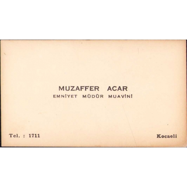 Emniyet Müdür Muavini Muzaffer Acar kartvizit, Kocaeli, 8x5 cm