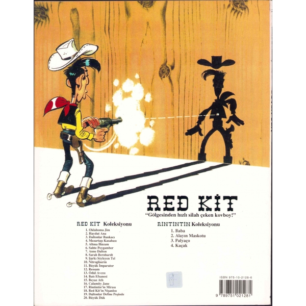 Red Kit - Büyük Dük, No. 20, Lucky Luke, çev. Eray Canberk, hikaye: Goscinny, çizim: Morris, İnkılap Yayınları, 2004, 47 sayfa, 22x28 cm