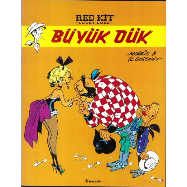 Red Kit - Büyük Dük, No. 20, Lucky Luke, çev. Eray Canberk, hikaye: Goscinny, çizim: Morris, İnkılap Yayınları, 2004, 47 sayfa, 22x28 cm