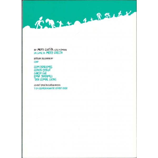 İstanbul Zombi 2066, Mery Cuesta, Barcelona, 2009, 82 sayfa, 19x27 cm