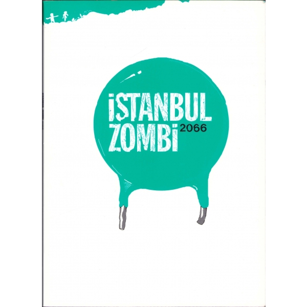 İstanbul Zombi 2066, Mery Cuesta, Barcelona, 2009, 82 sayfa, 19x27 cm