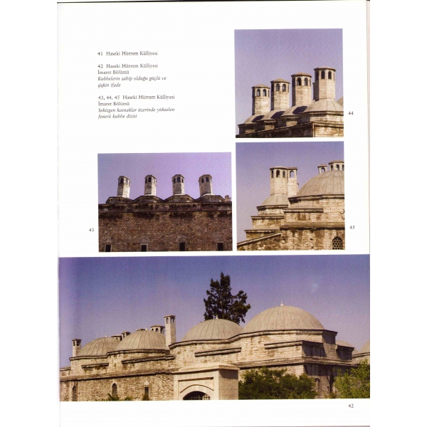 Mimar Sinan, Turgut Cansever'in kaleme aldığı Mimar Sinan, İlk baskı, İstanbul 2005, 415 sayfa, 23x30 cm
