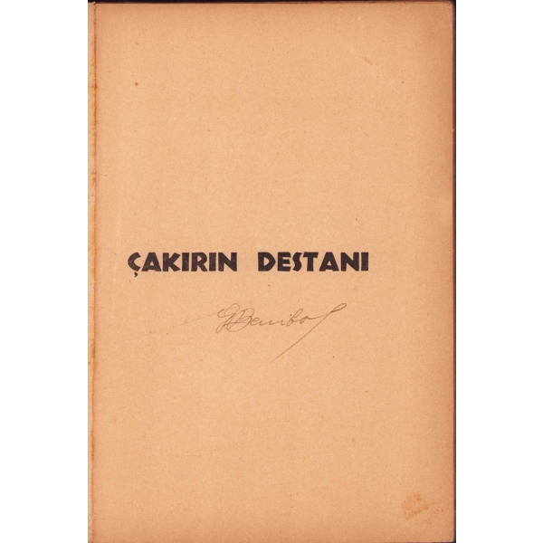 Çakırın Destanı, Fazıl Hüsnü Dağlarca, İlk Baskı, 1945, Marmara Kitabevi, 128 sayfa