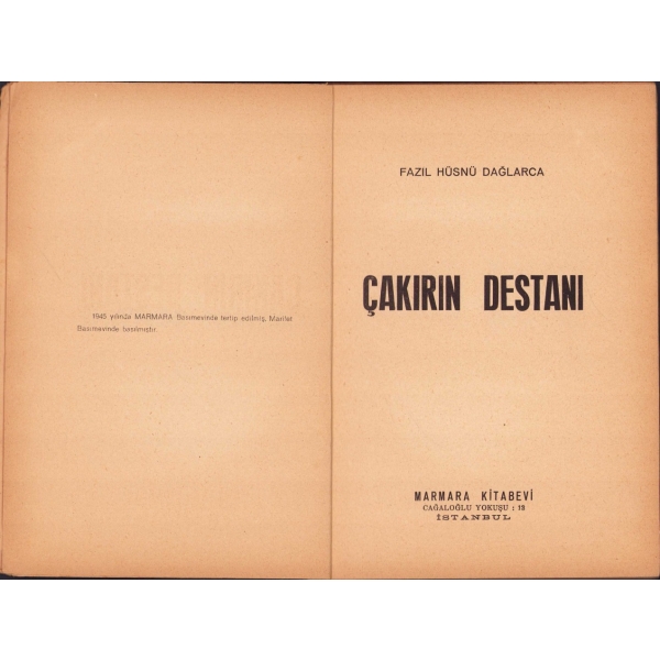 Çakırın Destanı, Fazıl Hüsnü Dağlarca, İlk Baskı, 1945, Marmara Kitabevi, 128 sayfa
