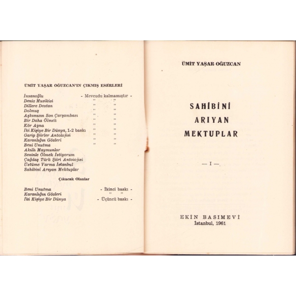 Ümit Yaşar Oğuzcan'dan İmzalı ve İthaflı: Sahibini Arayan Mektuplar, İlk Baskı, Ekin Basımevi, 1961, 31 sayfa