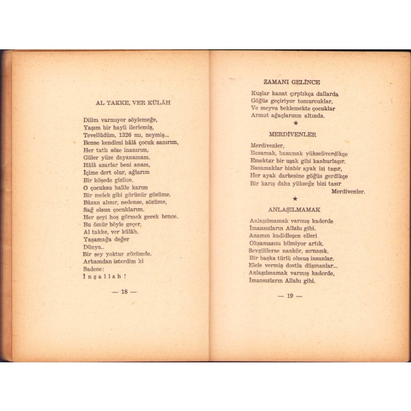 Islığımın Çevresi [Şiir], İdris Ahmet Pura, Refi' Cevat Ulunay'a ithaf ve imzalı, Rafet Zaimler Kitap Yayınevi, İstanbul 1963, 79 s., 14x19 cm, kapağı hafif yıpranmış haliyle