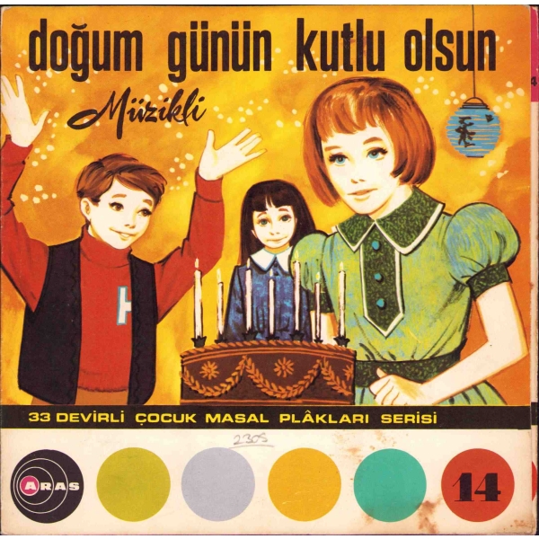 33 Devirli Çocuk Masal Plâkları Serisi'nden: Doğum Günün Kutlu Olsun-Tay, Aras Yayınları, 18x18 cm