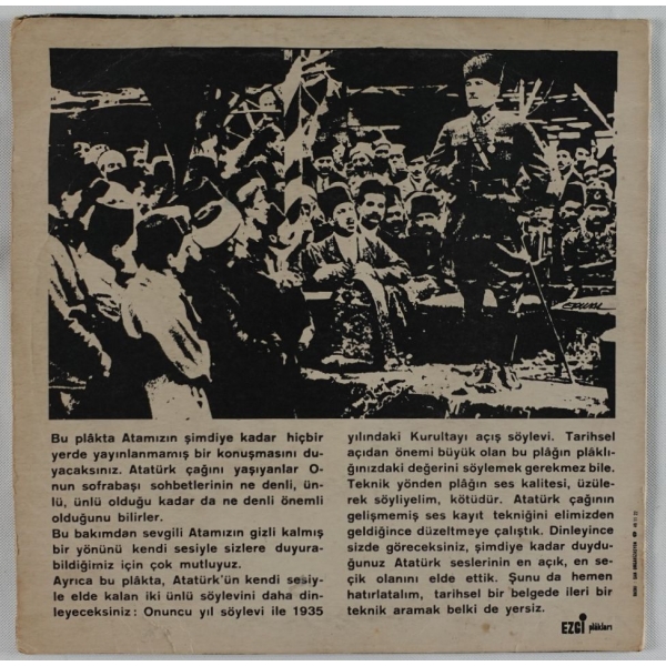 ATATÜRK - Atatürk'ün 1934 Yılında Yaptığı Bir Sofra Sohbeti / 10 . Yıl Nutku / Atatürk ' ün 9 . 5 . 1935 Tarihindeki Kurultayı Açış Nutku