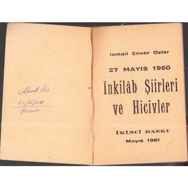 27 MAYIS 1960 İNKILAP ŞİİRLERİ VE HİCİVLER, İsmail Enver Özler, 47 sayfa, 12x16 cm